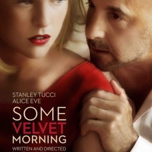 Some Velvet Morning: nuovo poster