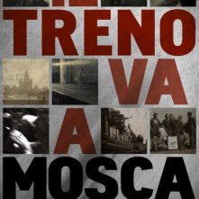 Il treno va a Mosca: la locandina