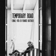 Temporary Road - (Una) vita di Franco Battiato: la locandina