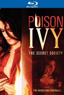 Poison Ivy: la società segreta: la locandina del film