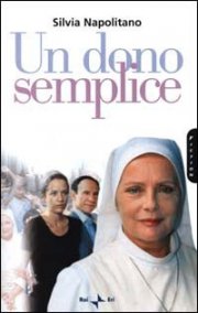 Un dono semplice: la locandina del film