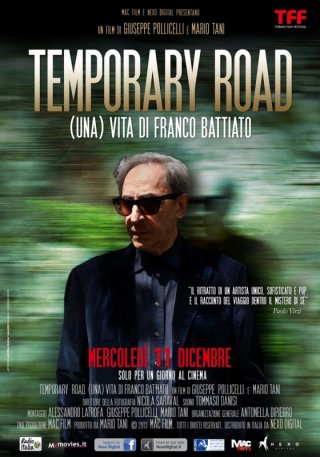 Temporary Road - (Una) vita di Franco Battiato: la nuova locandina