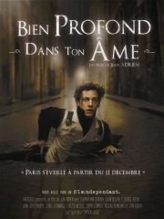 Bien profond dans ton âme: la locandina del film