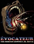 Évocateur: The Morton Downey Jr. Movie: la locandina del film