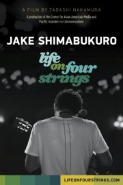 Jake Shimabukuro: Life on Four Strings: la locandina del film