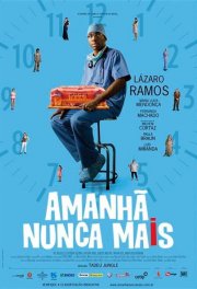 Amanhã Nunca Mais: la locandina del film