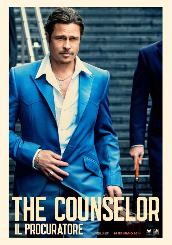 The Counselor Il Procuratore Brad Pitt Nel Character Poster Italiano A Lui Dedicato 295125