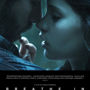 Breathe In: nuovo poster del film