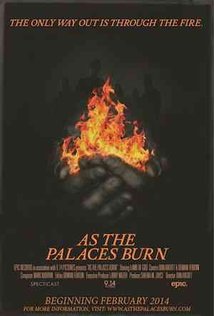 As the Palaces Burn: la locandina del film