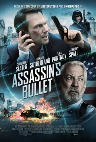 Assassin's Bullet - Il target dell'assassino: la locandina del film