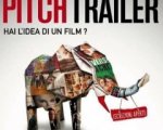 Trailers Filmfest 2014 lancia il concorso Pitch Trailer