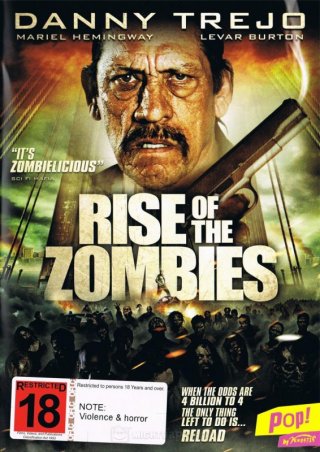 Rise of the Zombies - Il Ritorno degli Zombie: la locandina del film