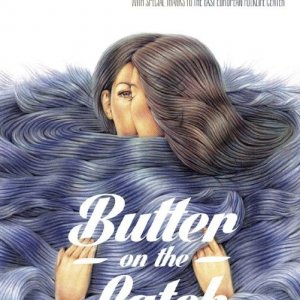 Butter on the Latch: la locandina del film