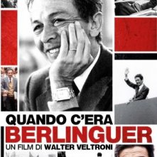 Quando c'era Berlinguer: la locandina