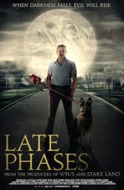 Late Phases: la locandina del film