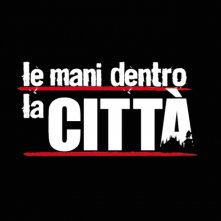 La locandina di Le mani dentro la città