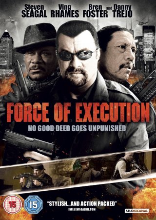 Force of execution: la locandina del film