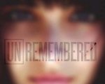 Unremembered arriva sullo schermo, ed è subito saga
