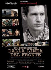 Tim Hetherington: dalla linea del fronte, la locandina italiana