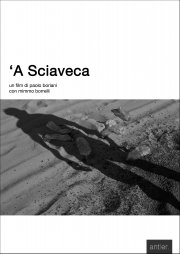 A' Sciaveca: la locandina