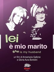 Lei è mio marito: la locandina del documentario