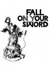 Una foto di Fall On Your Sword