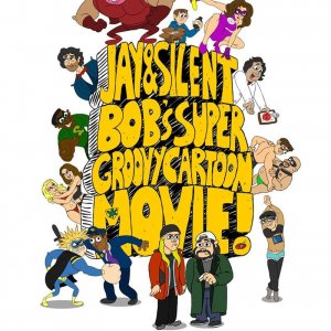 Jay and Silent Bob's Super Groovy Cartoon Movie: la locandina del film