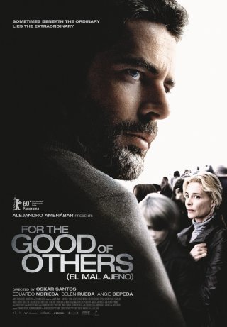 La locandina di For The Good Of The Others