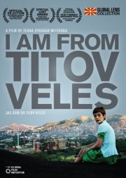 La locandina di I am from Titov Veles