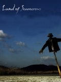 La locandina di Land of Scarecrows