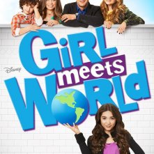 Girl Meets World: uno dei primi manifesti per la serie della Disney