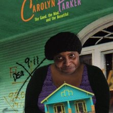La locandina di I'm Carolyn Parker: The Good, The Mad and The Beautiful