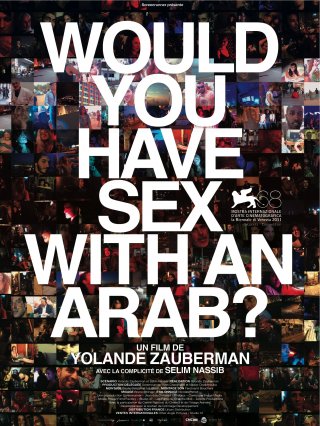 La locandina di Would you have sex with an Arab?