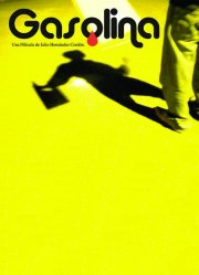 La locandina di Gasolina