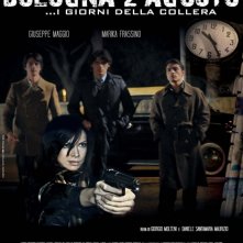 Bologna 2 Agosto... i giorni della collera: la locandina del film