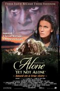 La locandina di Alone Yet Not Alone