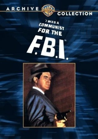 La locandina di I Was a Communist for the FBI