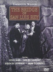 La locandina di Il ponte di San Luis Rey