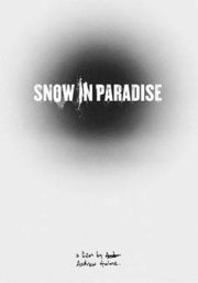 Snow in Paradise: il teaser poster