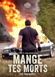 Locandina di Eat Your Bones