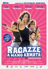 Locandina di Ragazze a mano armata