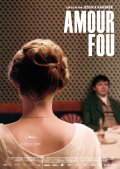 Amour fou: la locandina del film