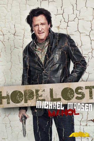 Hope Lost: Michael Madsen nel character poster di Manol