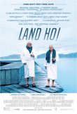 Locandina di Land Ho!