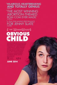 Locandina di Il bambino che è in me - Obvious Child