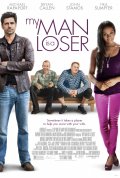 Locandina di My Man Is a Loser
