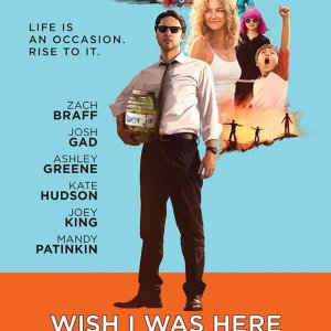 Wish I Was Here: la nuova locandina