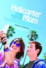 Locandina di Helicopter Mom