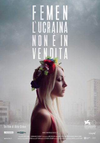 Locandina di Femen - L'Ucraina non è in vendita