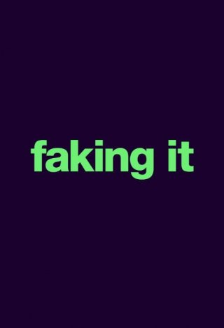 Faking It: la locandina della serie